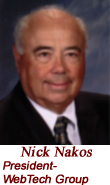 Nick Nakos -President of The WebTech Group